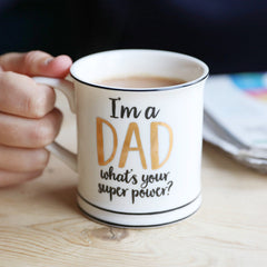 "I'm a DAD what's your superpower?" Mug