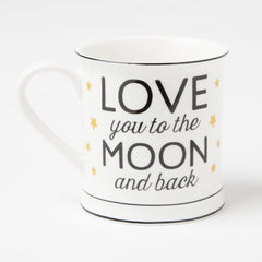 "Love You To The Moon And Back" Golden Stars Mug