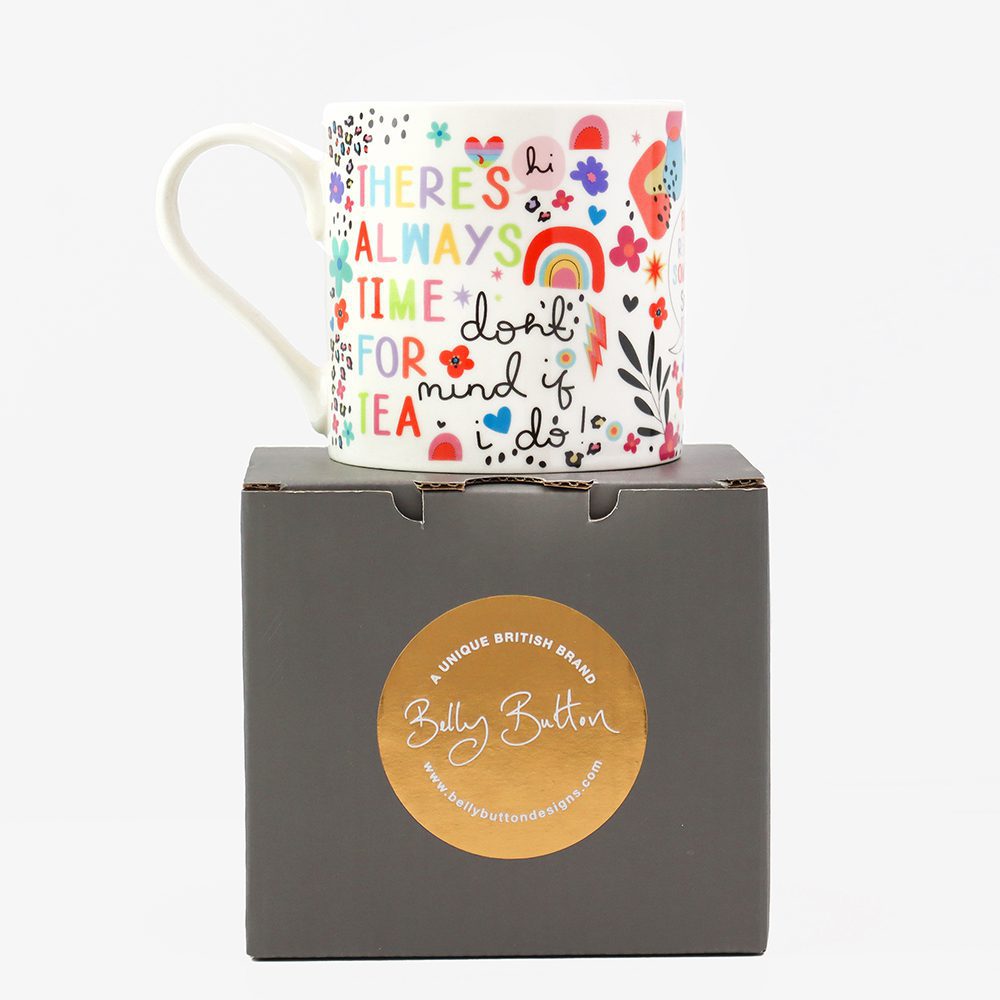 "Always Time For Tea" Mug