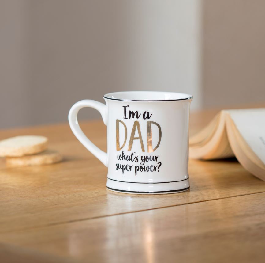 "I'm a DAD what's your superpower?" Mug