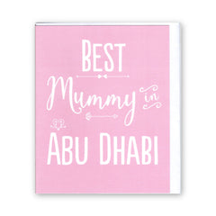 "Best Mummy in Abu Dhabi" Elegant Mother's Day - Card