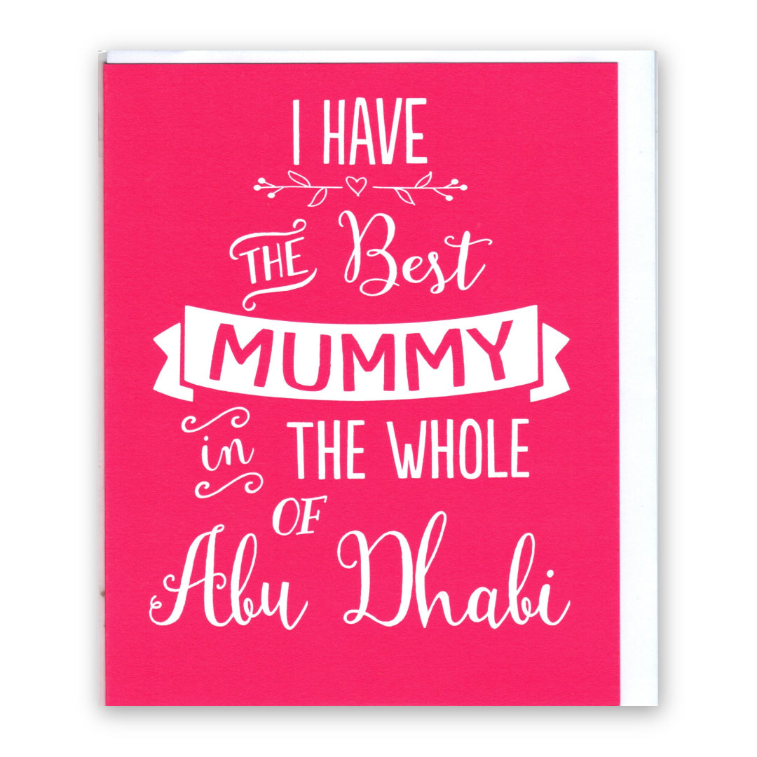 "Best Mummy in the Whole of Abu Dhabi" Bold Pink Mother's Day - Card