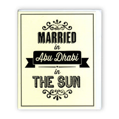 "Married in Abu Dhabi in the Sun" Elegant Wedding - Card